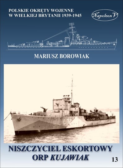 Niszczyciel eskortowy ORP Kujawiak Borowiak Mariusz
