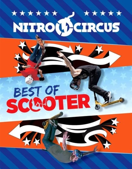 Nitro Circus: Best of Scooter Ripley