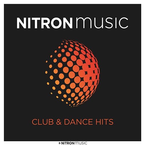 NITRON music - Club & Dance Hits Various Artists