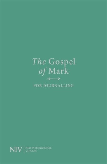 NIV Gospel of Mark for Journalling New International Version