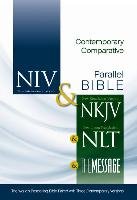 NIV, NKJV, NLT, The Message, Contemporary Comparative Study Side-by-Side Bible, Hardcover Zondervan