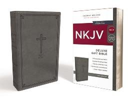 NKJV, Deluxe Gift Bible, Leathersoft, Gray, Red Letter Editi Nelson Thomas