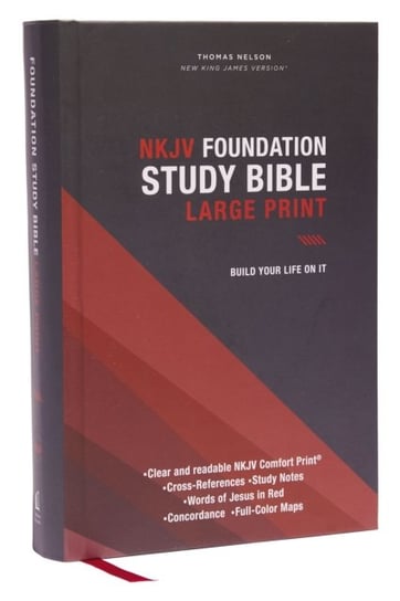 NKJV Foundation Study Bible Thomas Nelson