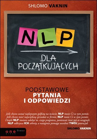 NLP dla początkujących. Podstawowe pytania i odpowiedzi - ebook epub Vaknin Shlomo