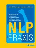 NLP Praxis Schwarz Aljoscha A., Schweppe Ronald P.