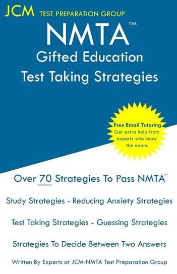 NMTA Gifted Education - Test Taking Strategies Test Preparation Group JCM-NMTA