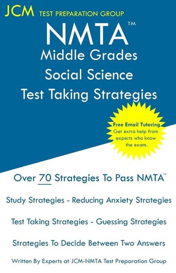 NMTA Middle Grades Social Science - Test Taking Strategies Test Preparation Group JCM-NMTA