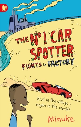 No. 1 Car Spotter Fights the Factory Atinuke