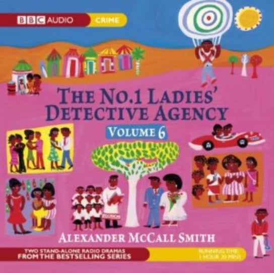 No.1 Ladies Detective Agency, The  Volume 6 - The Return Of Note Smith Alexander McCall