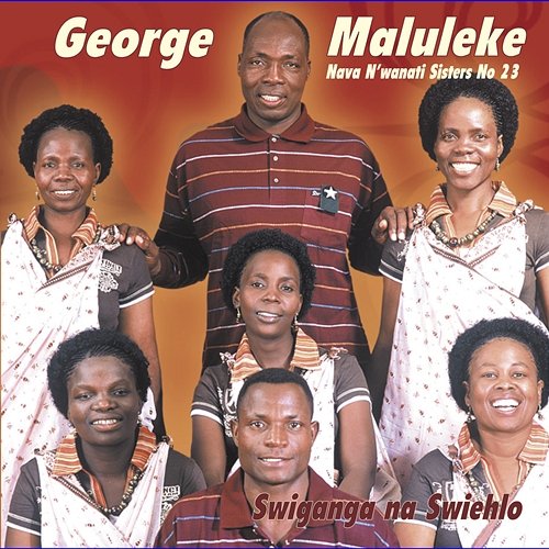 No 23 Swiganga Na Swiehlo George Maluleke