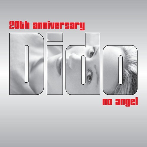 No Angel (20th Anniversary Remix EP) Dido