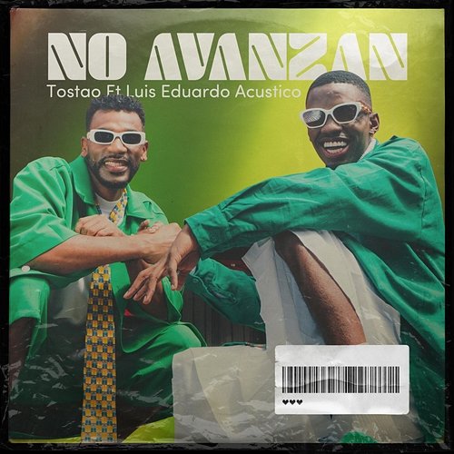 No Avanzan Tostao feat. Luis Eduardo Acústico