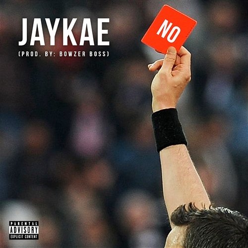 NO JayKae