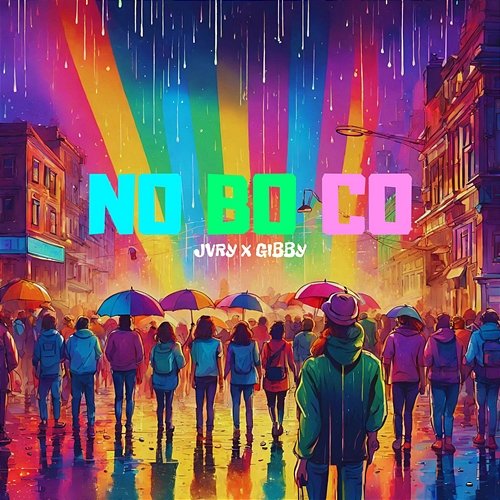 NO BO CO GIBBY, JVRV