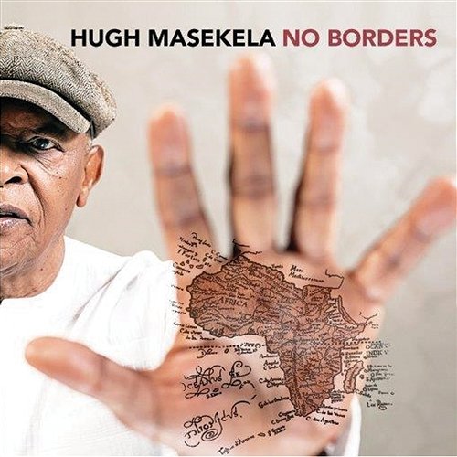 No Borders Hugh Masekela
