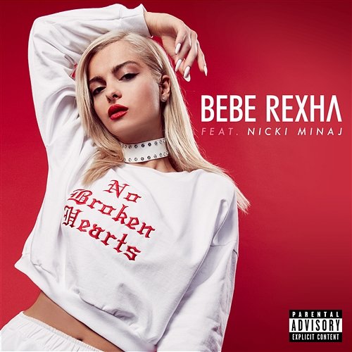 No Broken Hearts Bebe Rexha feat. Nicki Minaj