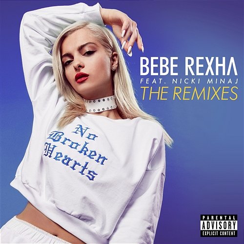 No Broken Hearts Bebe Rexha