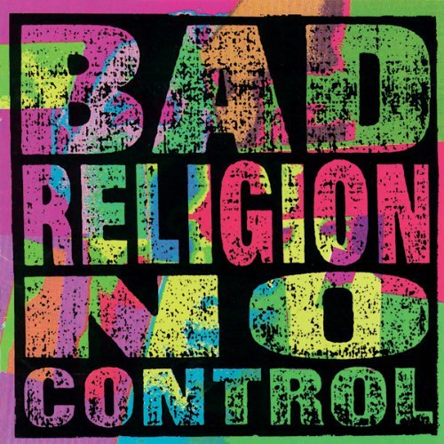 No Control Bad Religion