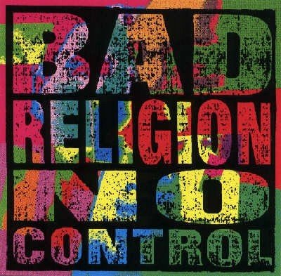 No Control (Limited Edition Colored Vinyl) Bad Religion