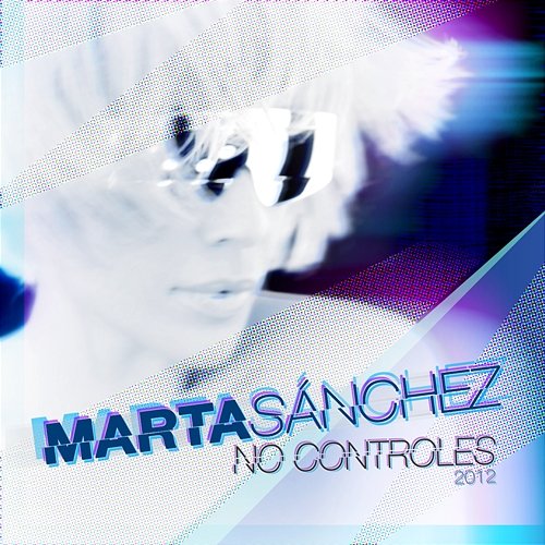 No Controles 2012 Marta Sánchez