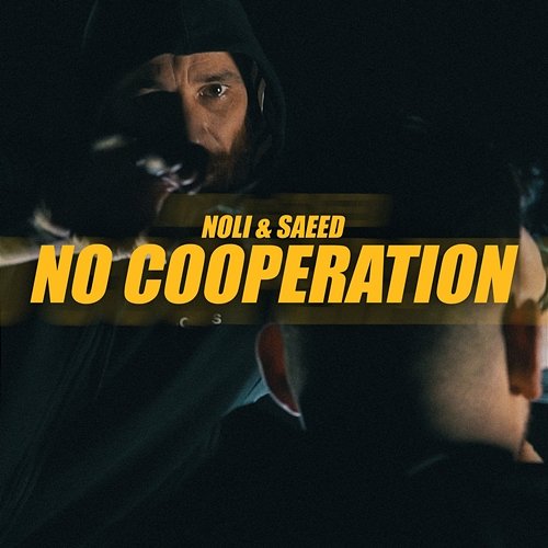 No Cooperation Noli feat. Saeed