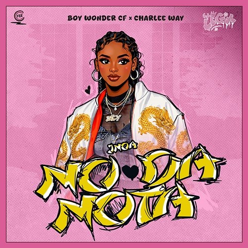 No Da Nota J Noa, Charlee Way, Boy Wonder CF