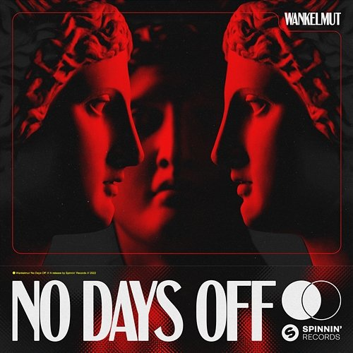No Days Off Wankelmut