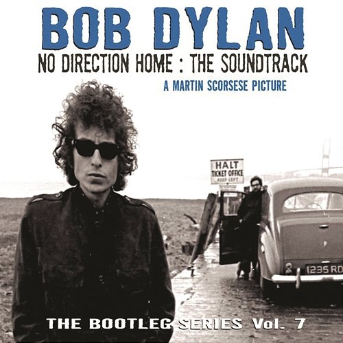 No Direction Home: Bootleg Volume 7 (Movie Soundtrack) Bob Dylan