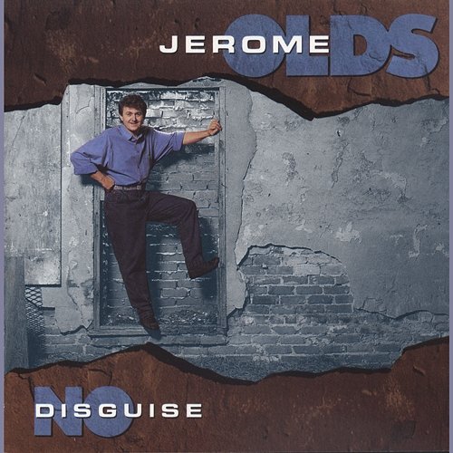 No Disguise Jerome Olds