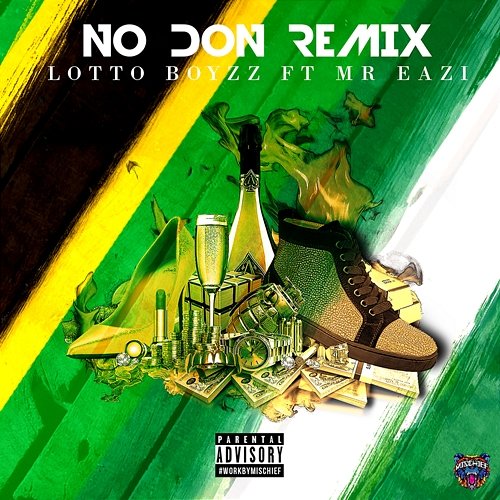 No Don Lotto Boyzz feat. Mr Eazi