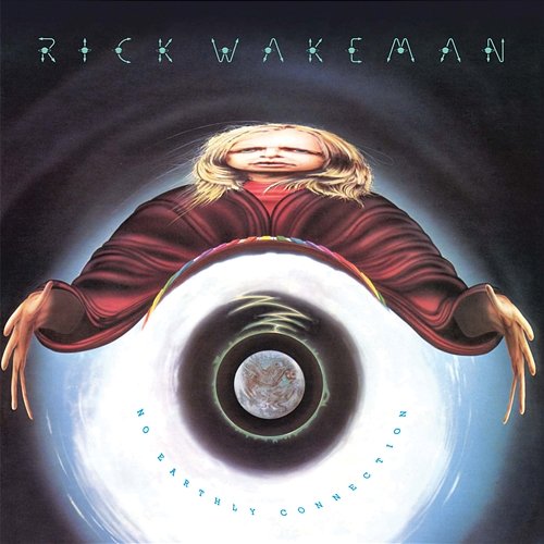 No Earthly Connection Rick Wakeman