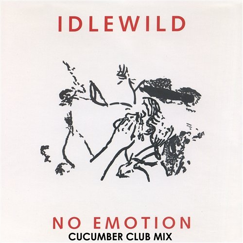 No Emotion Idlewild