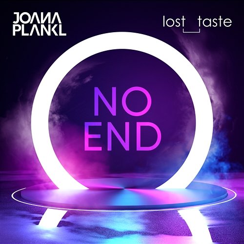 No End Joana Plankl, Lost Taste
