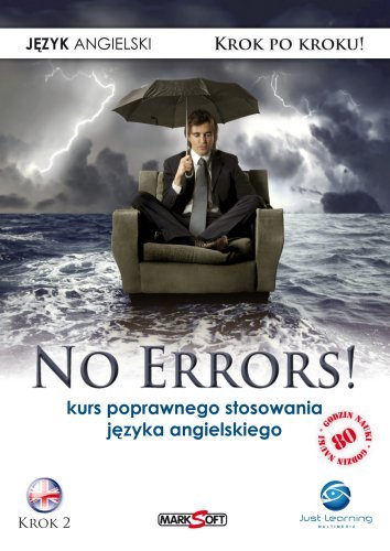 No Errors. Kurs Poprawnego Stosowania Języka Angielskiego Just Learning