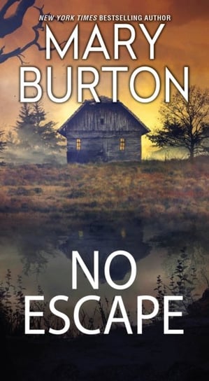 No Escape Burton Mary