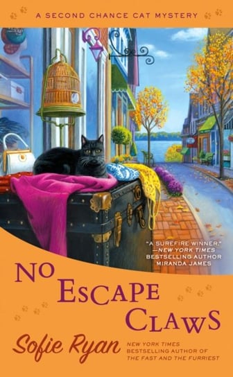 No Escape Claws: Second Chance Cat Mystery #6 Sofie Ryan