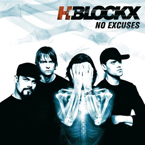 No Excuses H-Blockx