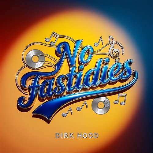 No Fastidies Dirk Hood