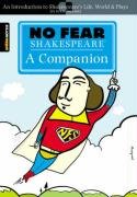 No Fear Shakespeare: A Companion Sparknotes