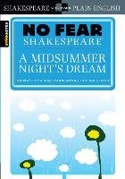 No Fear Shakespeare: A Midsummer Night's Dream Shakespeare William