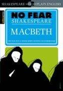 No Fear Shakespeare: Macbeth Shakespeare William