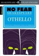 No Fear Shakespeare: Othello Shakespeare William