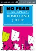 No Fear Shakespeare: Romeo and Juliet Shakespeare William