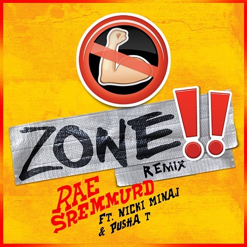 No Flex Zone Rae Sremmurd feat. Nicki Minaj, Pusha T