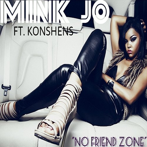 No Friend Zone Mink Jo feat. Konshens