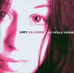 No Frills Friend Amy Allison