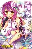 No Game No Life, Vol. 2 (light novel) Kamiya Yuu