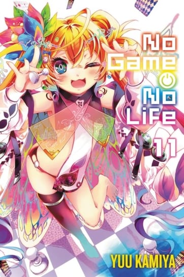 No Game No Life. Volume 11 Kamiya Yuu