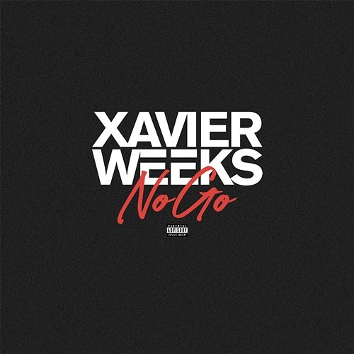 No Go Xavier Weeks