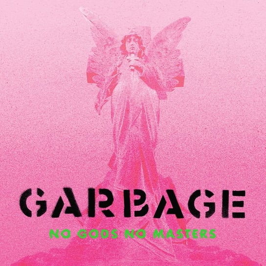 No Gods No Masters Garbage